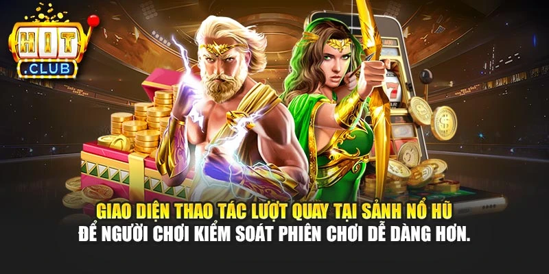 Giao diện thao tác lượt quay tại sảnh nổ hũ để người chơi kiểm soát phiên chơi dễ dàng hơn.