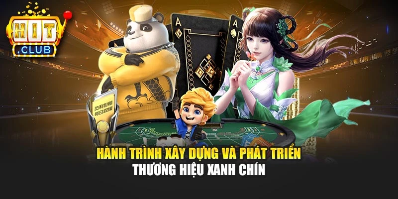 Hành trình xây dựng và phát triển thương hiệu xanh chín